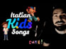 sing your italian kids songs