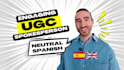 create your ugc video in neutral spanish or english