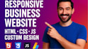 build a responsive business website using HTML, CSS, and javascript