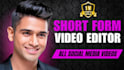 do professional short form video editing for social media