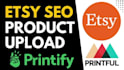 do etsy seo listings, etsy digital products, printful product uploading