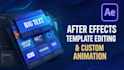 customize after effects templates and create custom animations