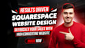 design, develop or redesign a professional squarespace website for you