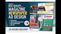 design professional newspaper ad, magazine ad, print advert or flyer