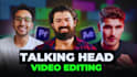 edit a high quality youtube talking head video