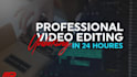 create captivating unboxing video edits with 24 hour turnaround