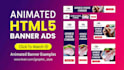 design animated HTML5 banner ads for google display ads