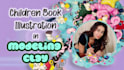 draw picture storybook illustrations with clay