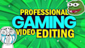 edit your youtube gaming videos