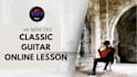 teach you to play classical guitar with flawless technique and style