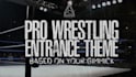 create a custom pro wrestling theme song based on you