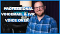 record your voicemail, IVR, or phone system voice over