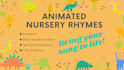 animate your nursery rhymes and childrens songs