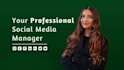be your social media marketing manager