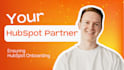 be your hubspot onboarding partner