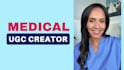 be your medical ugc video creator