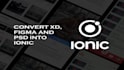 develop mobile apps for both ios and android using ionic