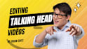 edit talking head videos