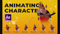 create animation for your 2d character with after effects