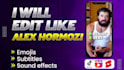 edit instagram reels, tiktok videos, youtube shorts with alex hormozi captions