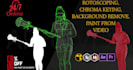 do professional rotoscoping,green screen remove,roto paint