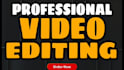 do professional gaming videos editing in youtube or facebook or instagram or tt