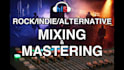 mix and master your indie rock or alternative song