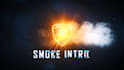 create smoke intro in 4k