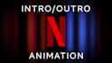 create a cinematic intro or outro on a netflix level