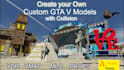 make custom 3d models props ydr add collision for gtav gta5 sp fivem rp