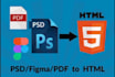 convert PSD to HTML, figma to HTML, PDF to HTML with responsive