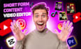 edit trending short form content super fast