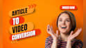 convert your text into an amazing video