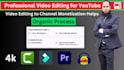do professional video editing for youtube