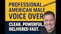 record a professional american male voice over in clear english