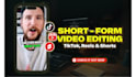 edit your social media short form content video