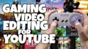 do gaming highlights, montage video for youtube