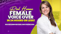 record a relatable, real human, american female voice over in 24 hrs or less