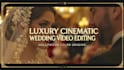do luxury cinematic wedding video editing and color grading
