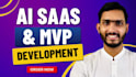 be ai software developer for ai saas, full stack ai website or ai web app