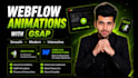 develop a webflow website with smooth gsap animations