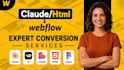 convert your HTML and claude ai prototype into a clean webflow website