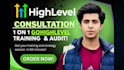 provide personalized gohighlevel consultation and go high level setup training