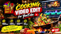 edit professional cooking and recipe videos