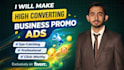 make high converting business promo ads