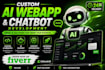 develop a custom ai web app, ai claude and chatgpt chatbot