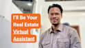 be your real estate virtual assistant