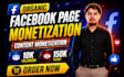 complete facebook page monetization criteria organically