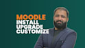 install, upgrade and customize your moodle lms