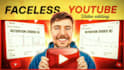 be your faceless youtube video editor and creator